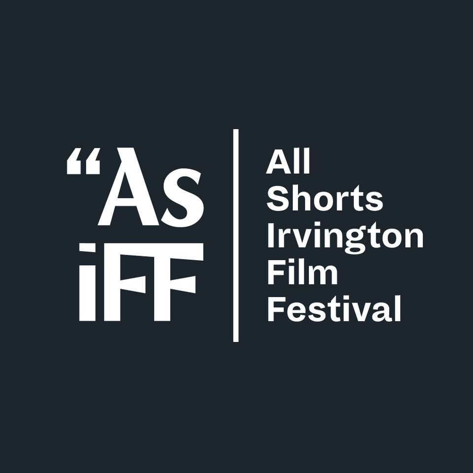 all shorts irvington film festival